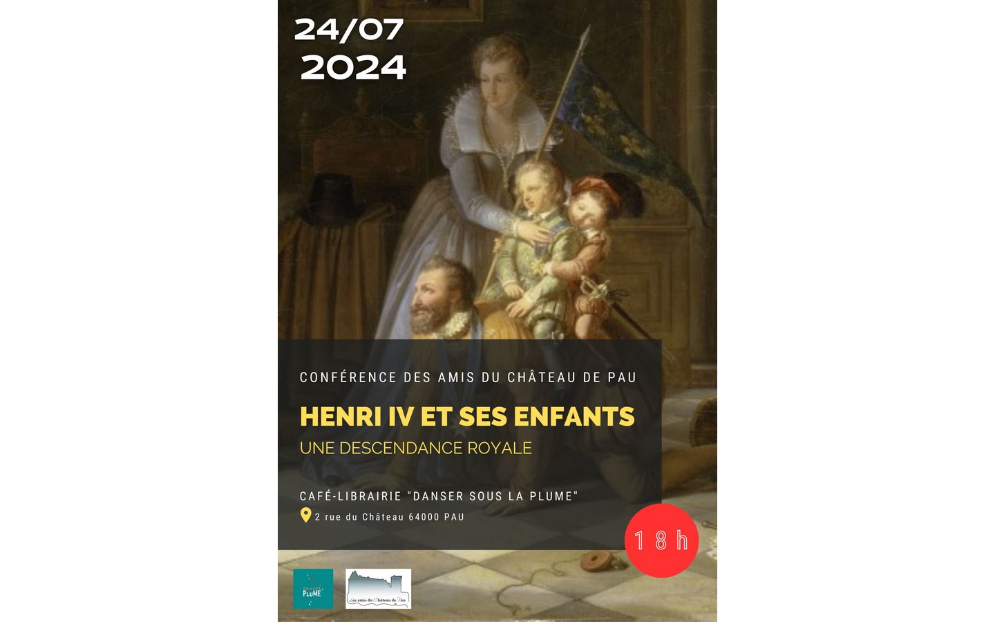 Conférence : "Henri IV et ses enfants - Une de ...