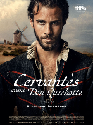 Cinéma Arudy : Cervantes avant Don Quichotte V ...