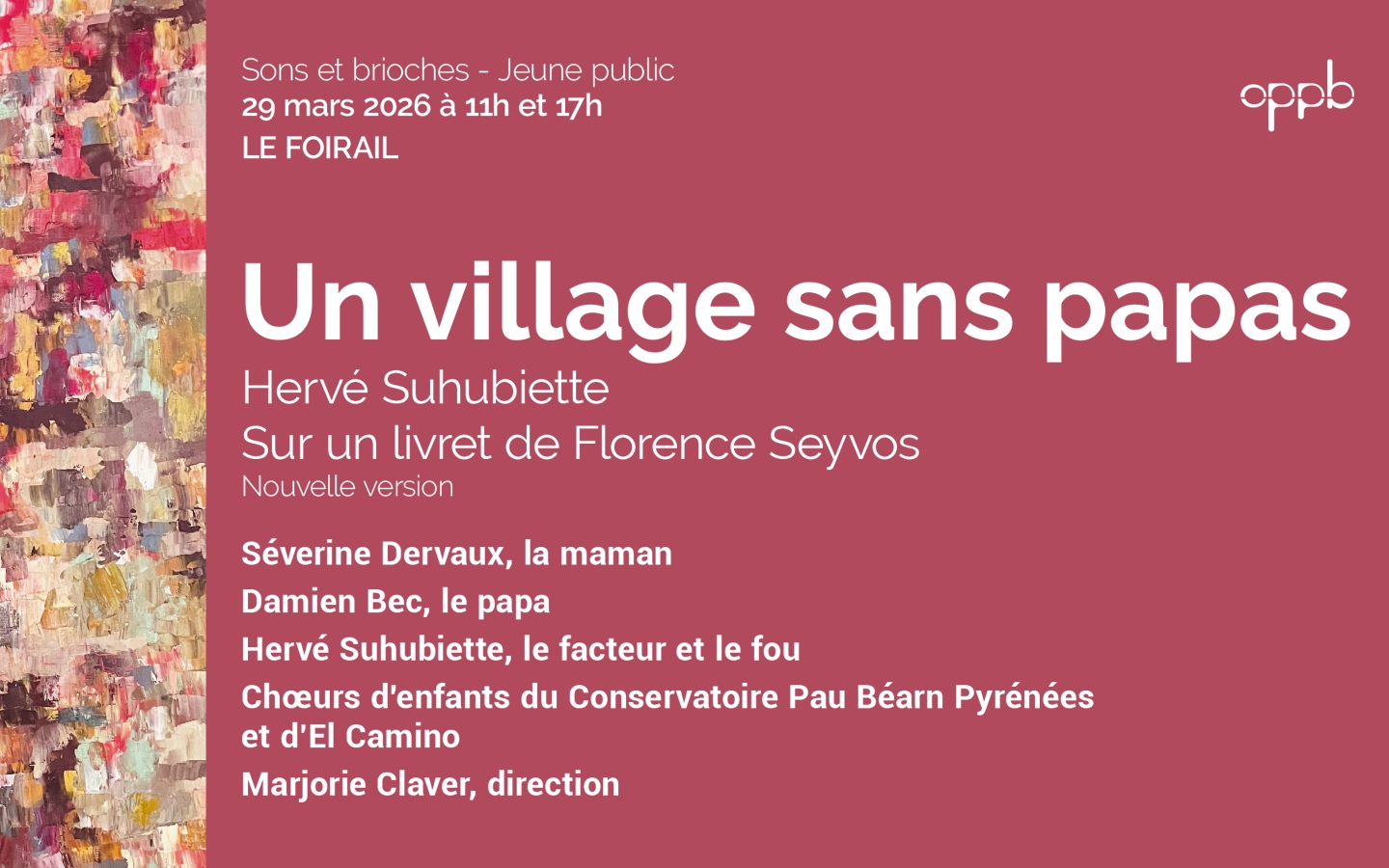 OPPB - Sons et Brioches "Un village sans papas"