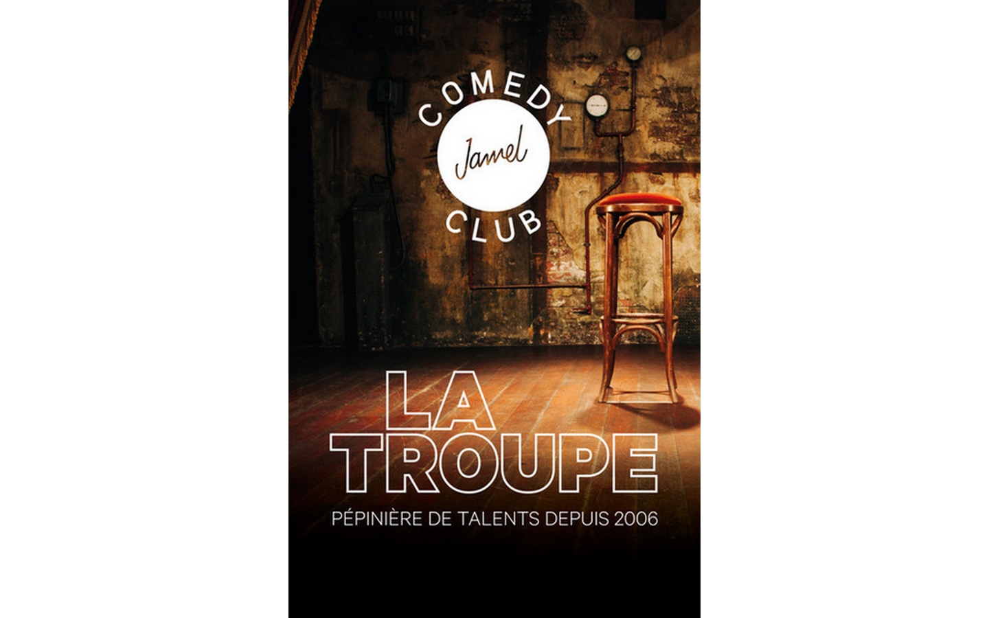 LA TROUPE DE JAMEL COMEDY CLUB