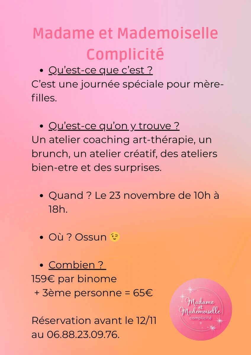 "Madame & Mademoiselle Complicité", journée dé ...