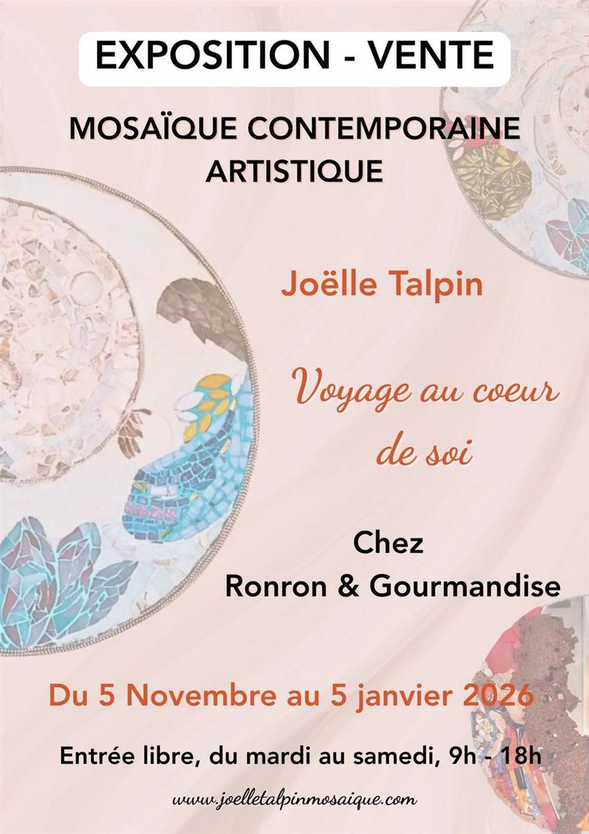 Exposition-Vente Joëlle Talpin : Voyage au coe ...