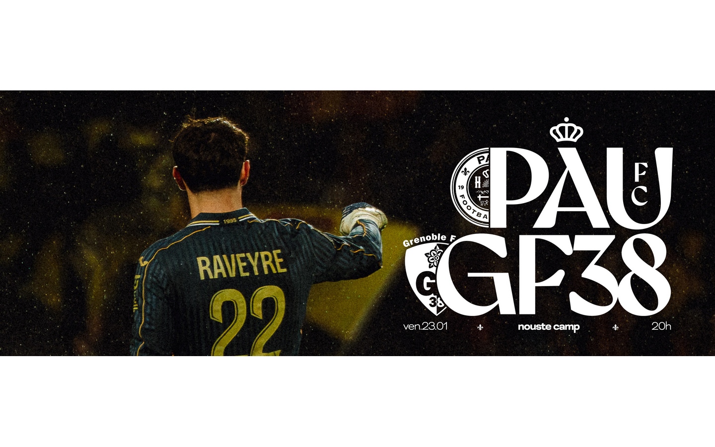 Football - Ligue2 BKT: PAU FC Vs Grenoble