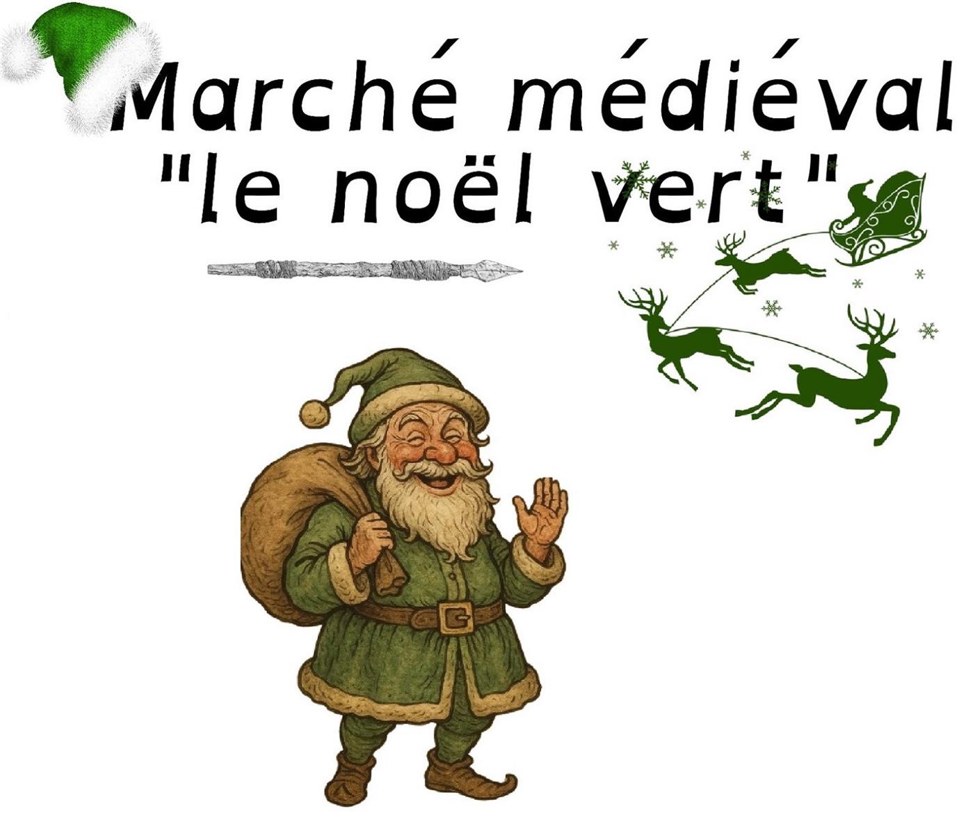 Marché médiéval "le noël vert"