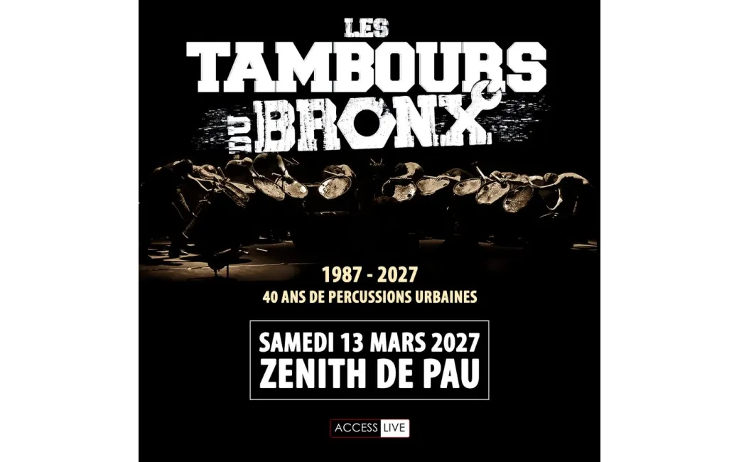 LES TAMBOURS DU BRONX - Crédit: Zénith de Pau | CC BY-NC-ND 4.0