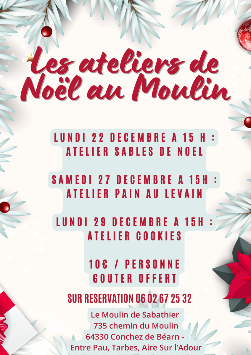 Les Ateliers de Noël au Moulin de Sabathier