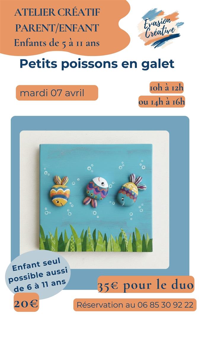 Atelier créatif Parent/Enfant : Petits poisson ...