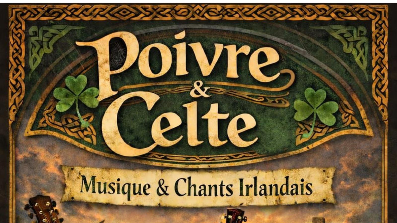 St Patrick's Day : Concert Poivre et Celte
