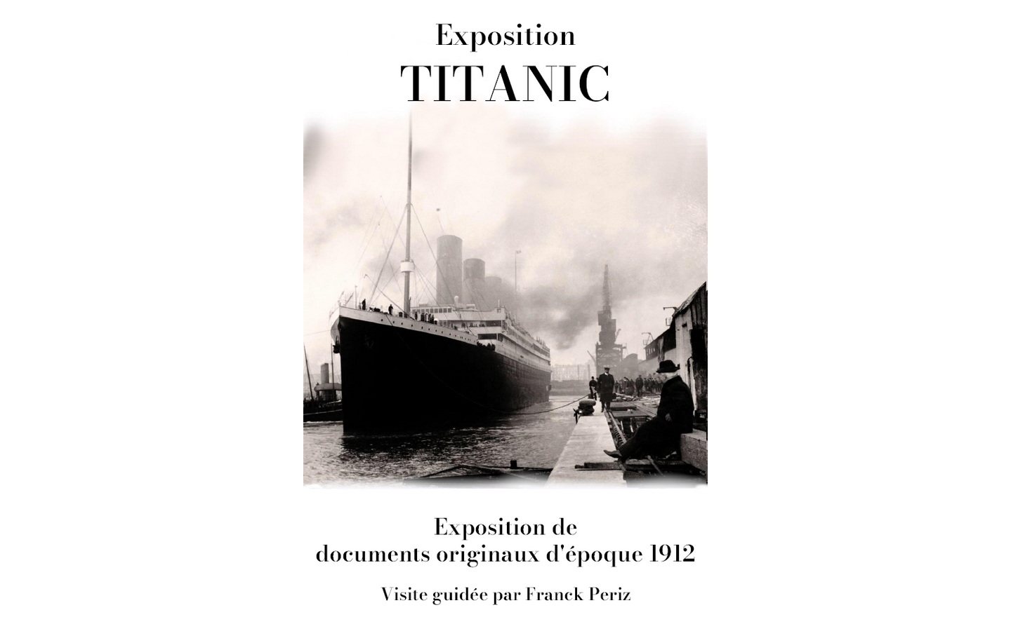 Exposition Titanic, coeur des abysses