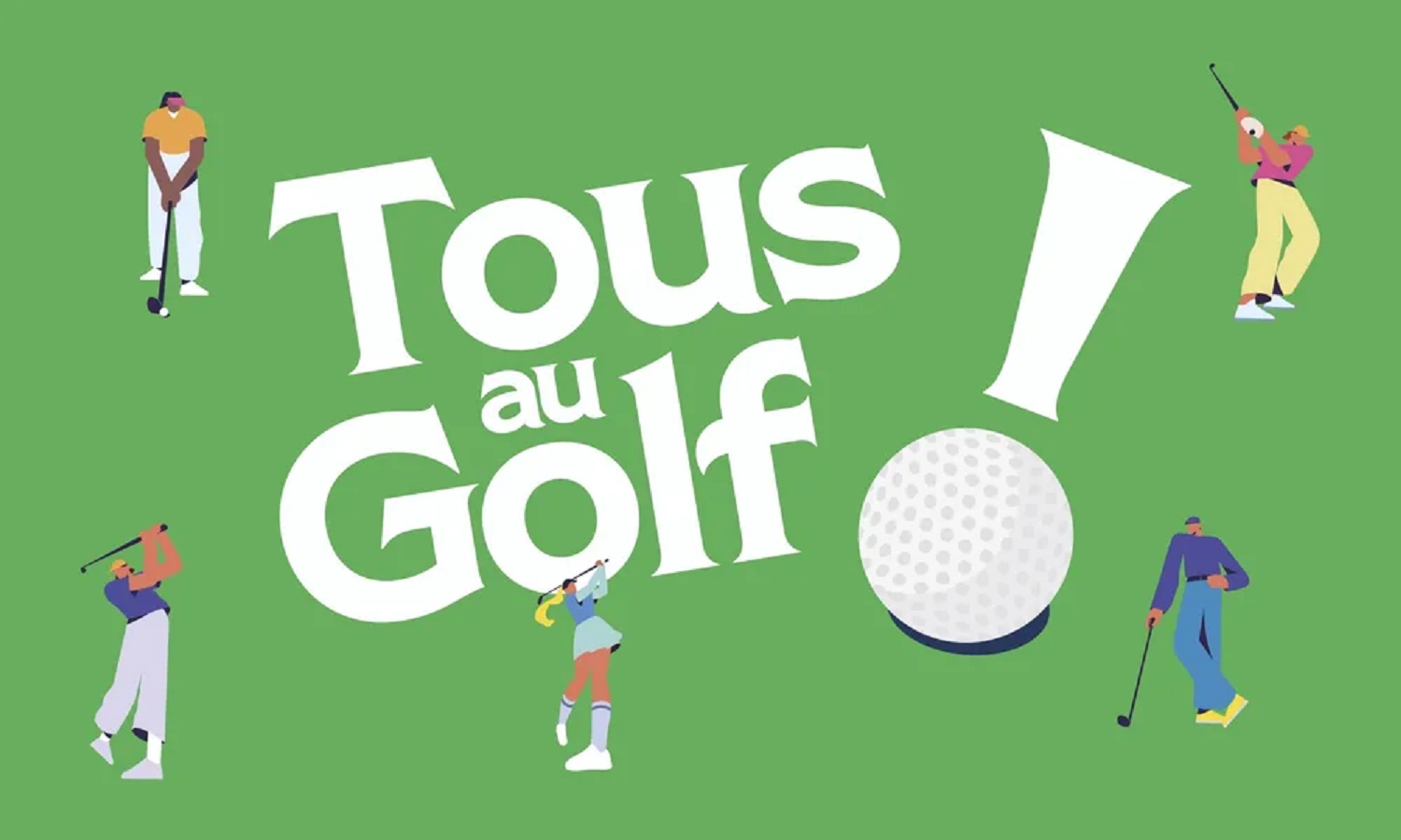 Tous au golf !