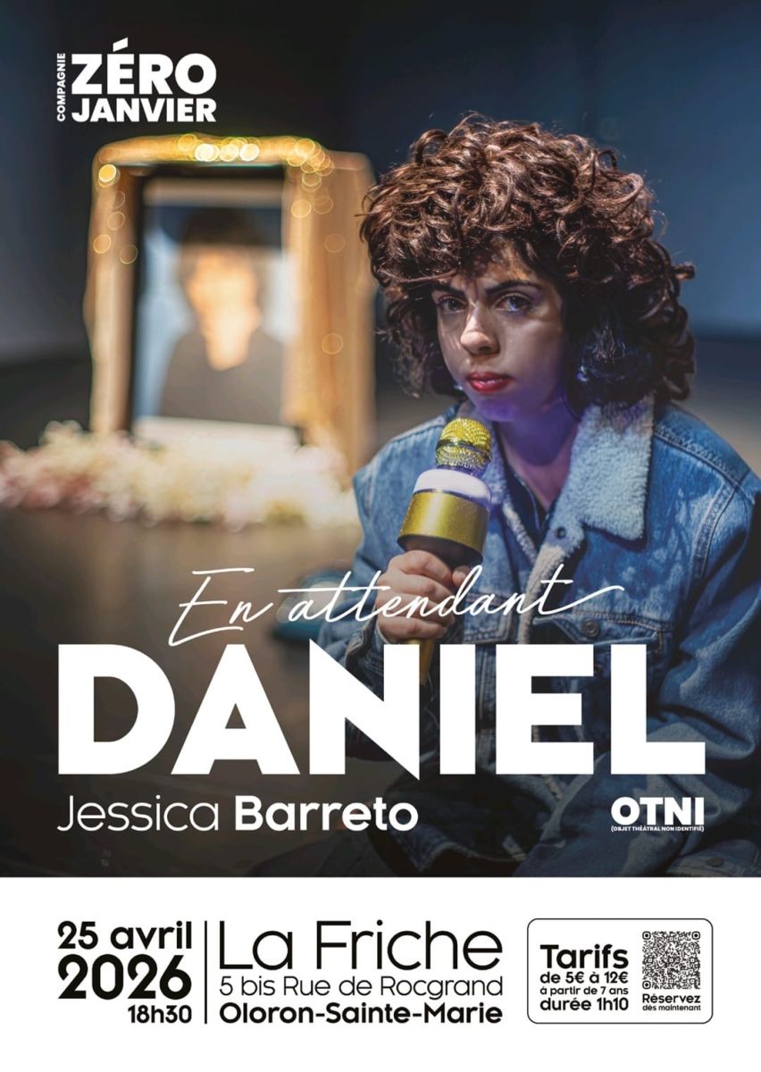 Spectacle - En attendant Daniel