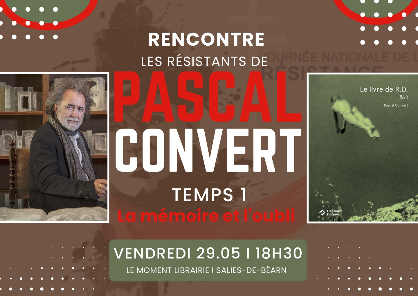 Rencontre : Les Résistants de Pascal Convert