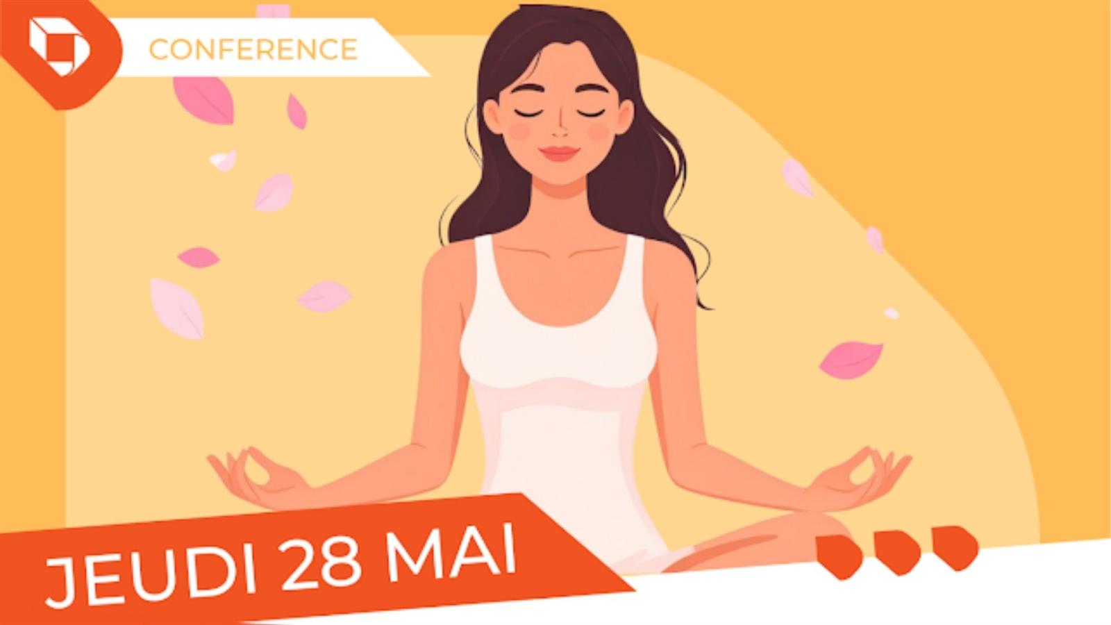 Conférence : Prendre soin de soi