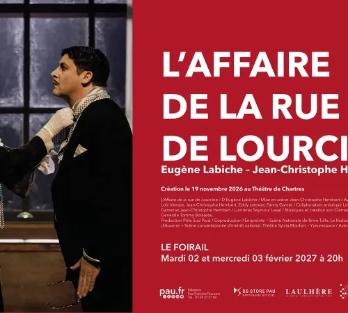 Saison Théâtre à Pau - L'affaire de la rue de Lourcine