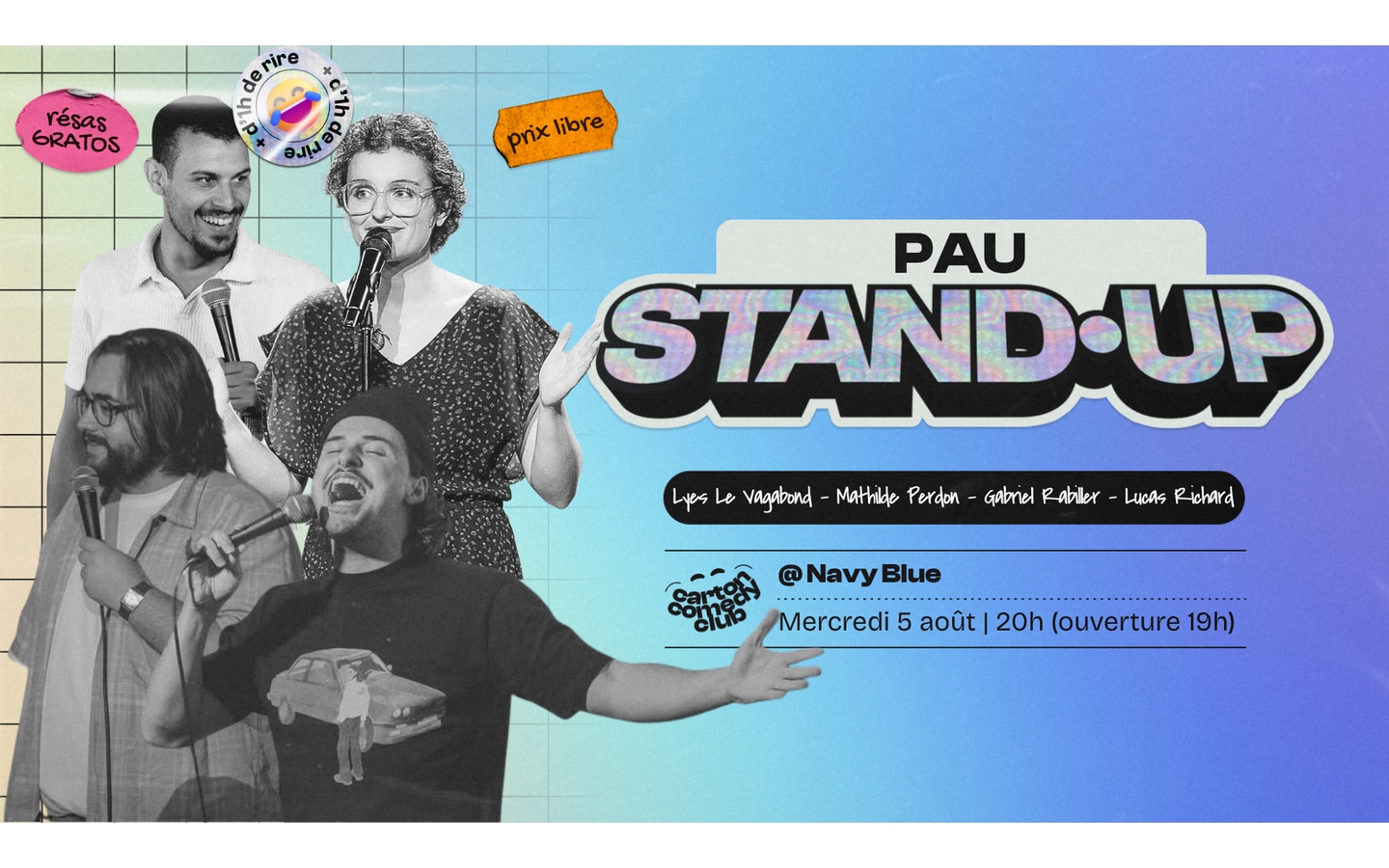 Carton Comedy Club : Lyes Le Vagabond, Mathild ...