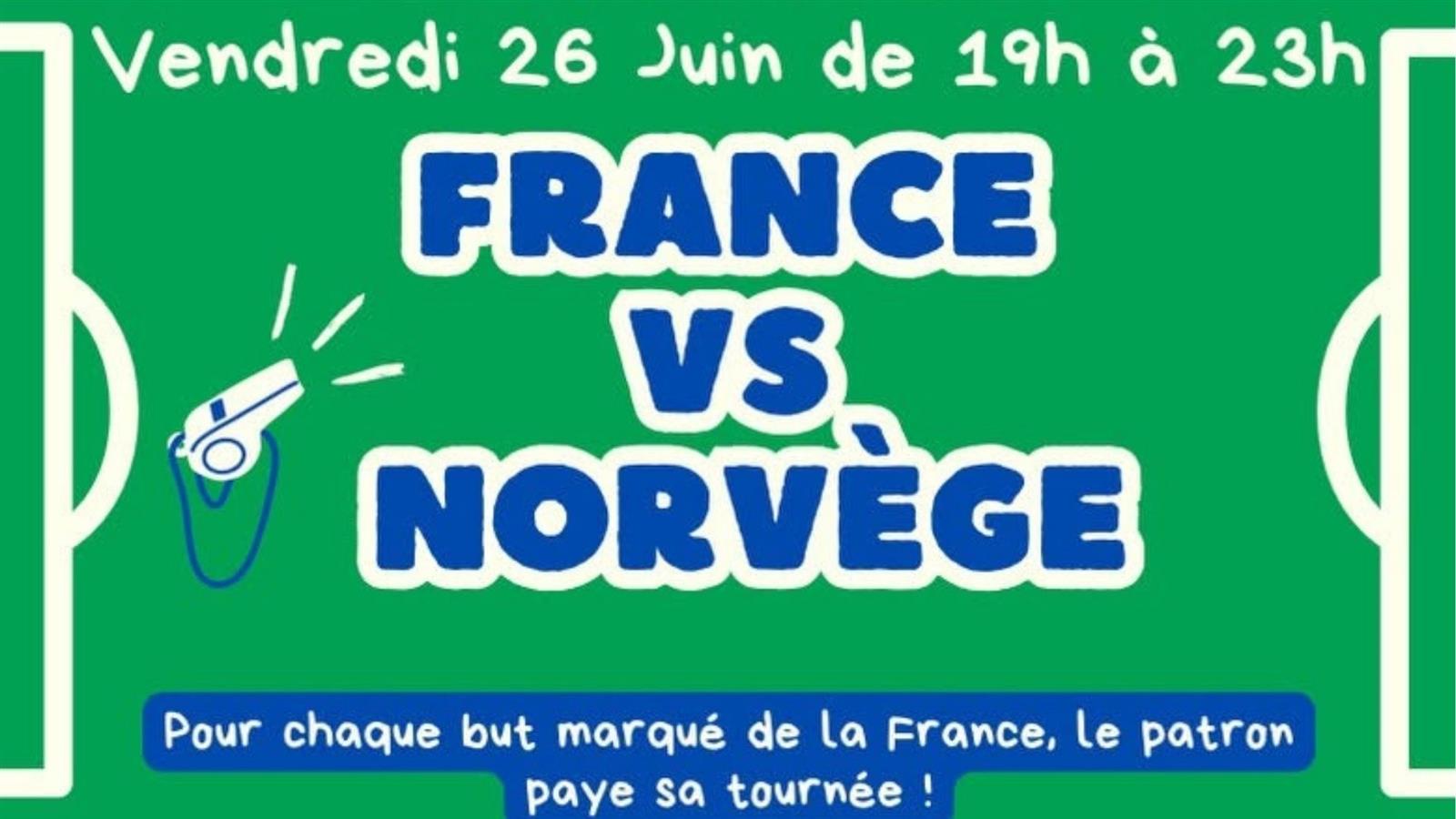 Retransmission Match de foot : France vs Norvège